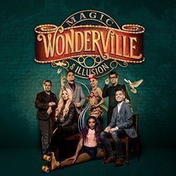 Wonderville Magic & Illusion Wonderville Magic & Illusion