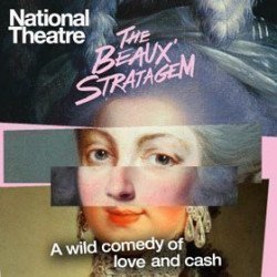 The Beaux' Stratagem