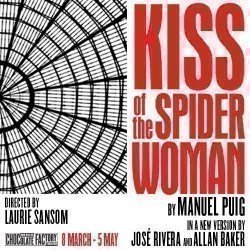 Kiss of the Spider Woman Kiss of the Spider Woman