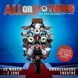 All or Nothing The Mod Musical