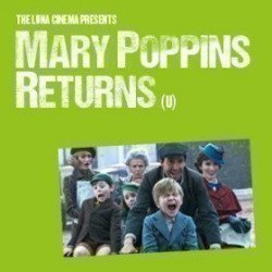 Luna Cinema Presents Mary Poppins Returns