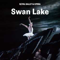 Swan Lake - Royal Ballet and Opera